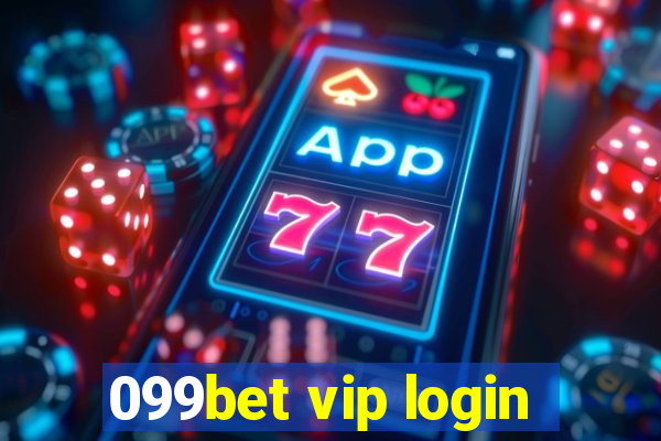 099bet vip login